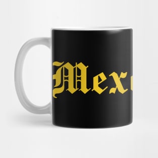 Mexcellent Mug